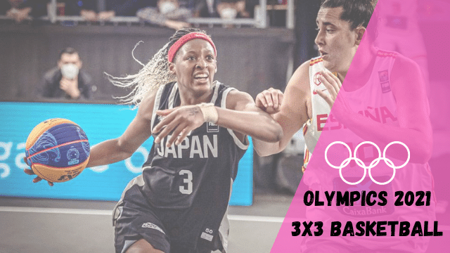 Olympics 3x3 Basketball 2021